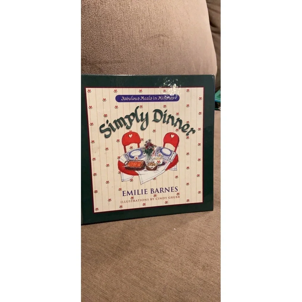 Emilie Barnes Simply Dinner Cookbook OS Green Good‎ Illustrated Hardcover 1998